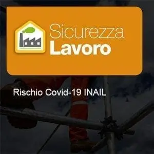 Sicurezza Lavoro - Rischio Covid-19 INAIL