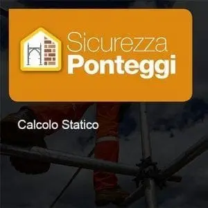 Sicurezza Ponteggi Calcolo Statico